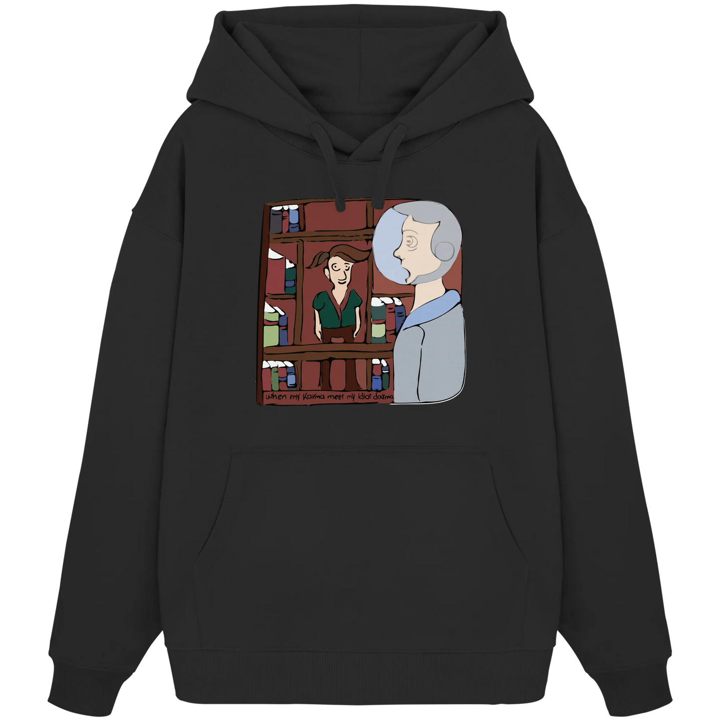 Karma Darma - Organic Hoodie