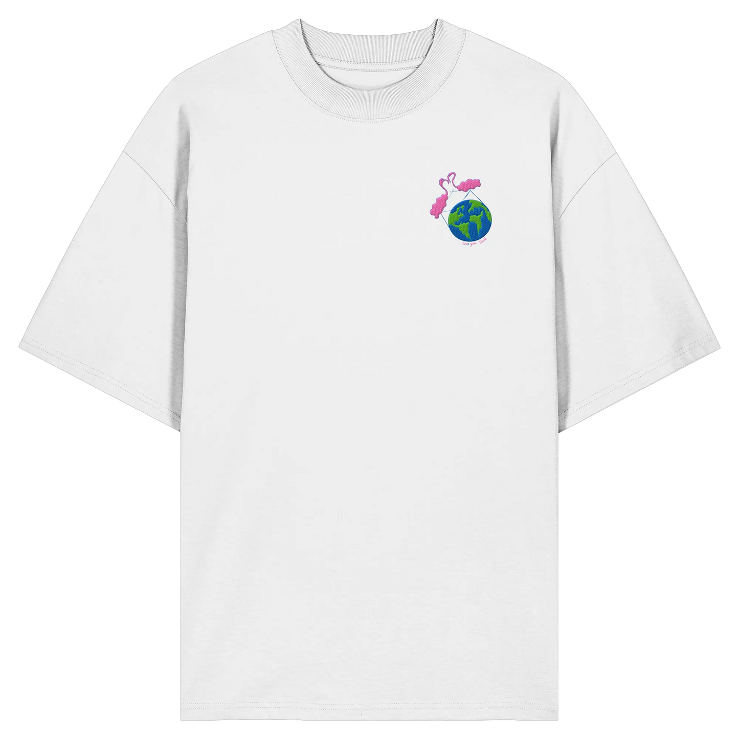 Love you Earth/ Embroidery - Organic Oversize Shirt (Stick)