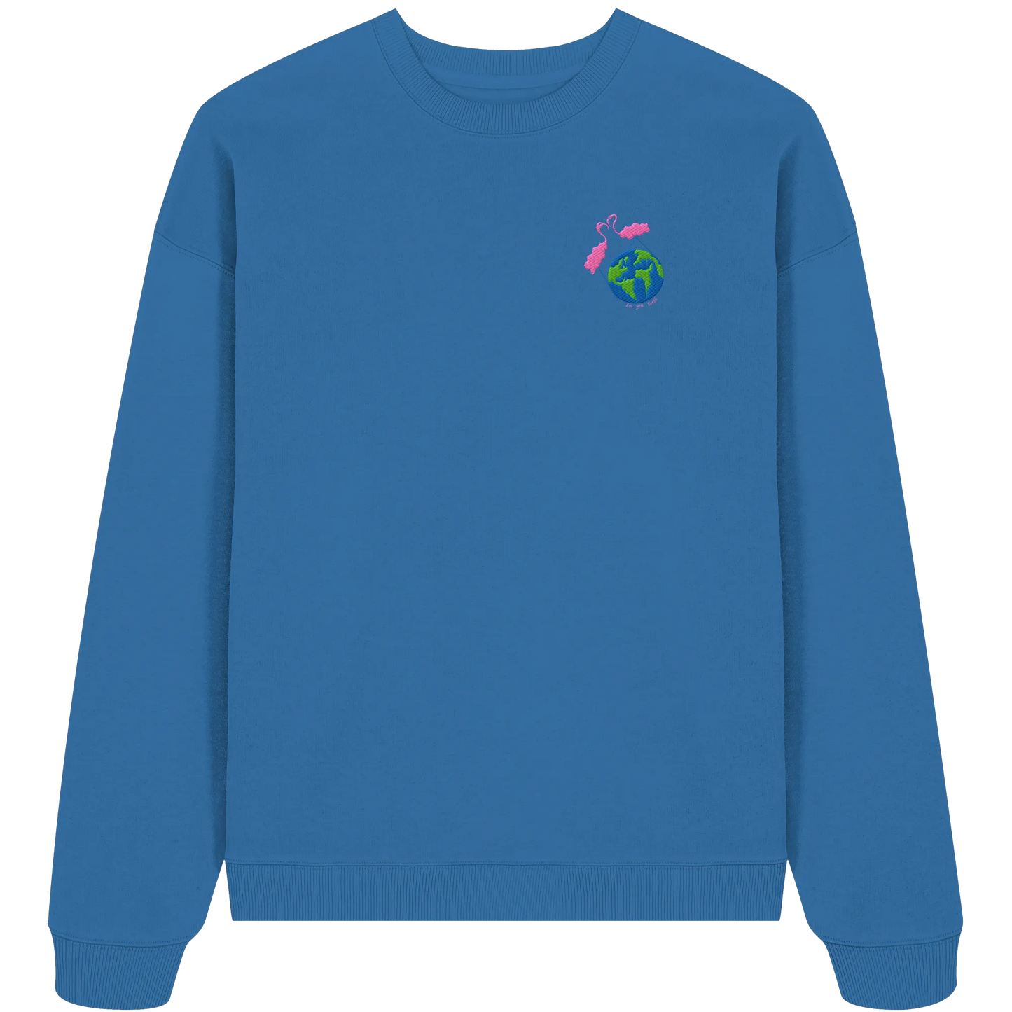 Love you Earth/ Embroidery - Organic Oversize Sweatshirt (Stick)