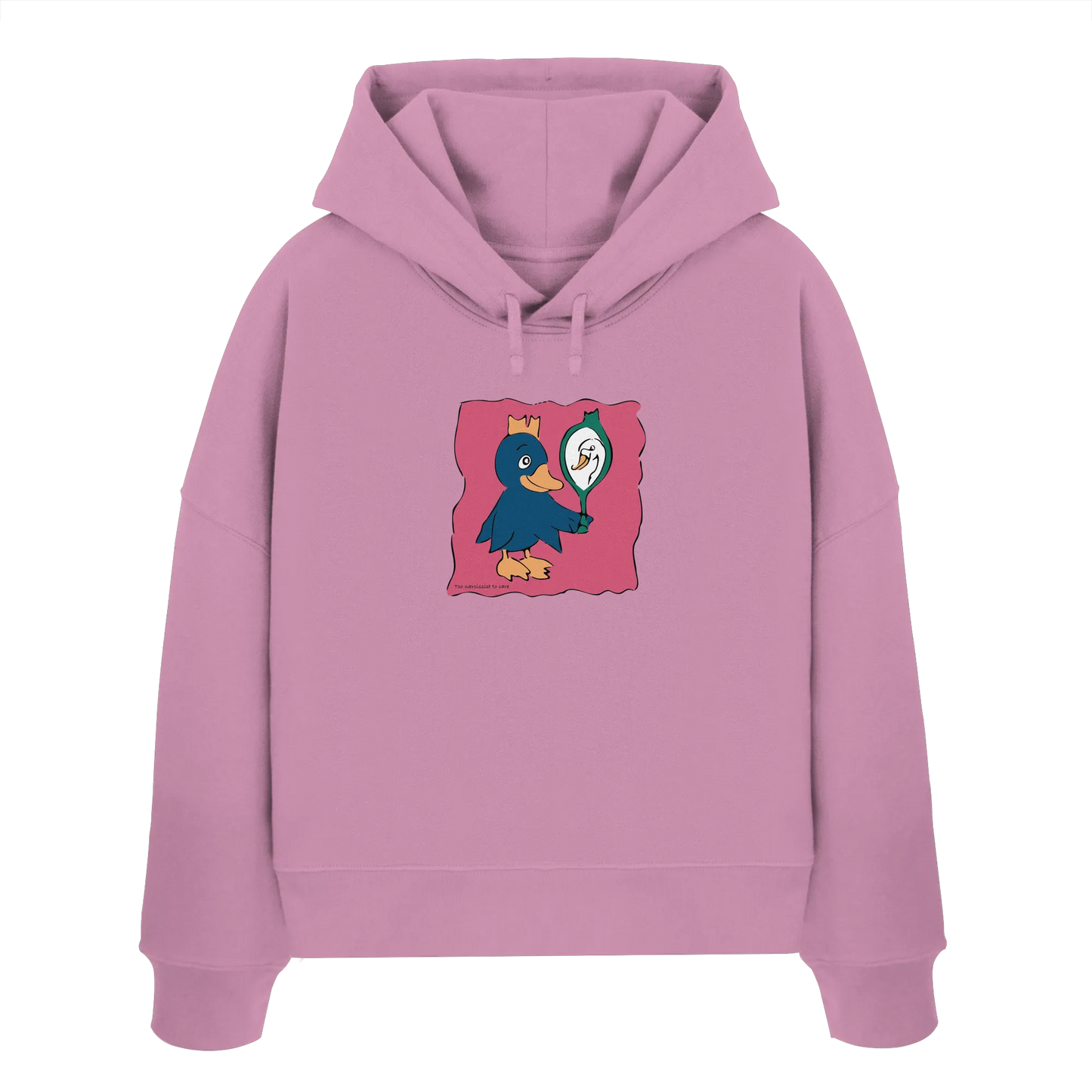 too Narcissist to care - Womens Organic Boxcut Hoodie