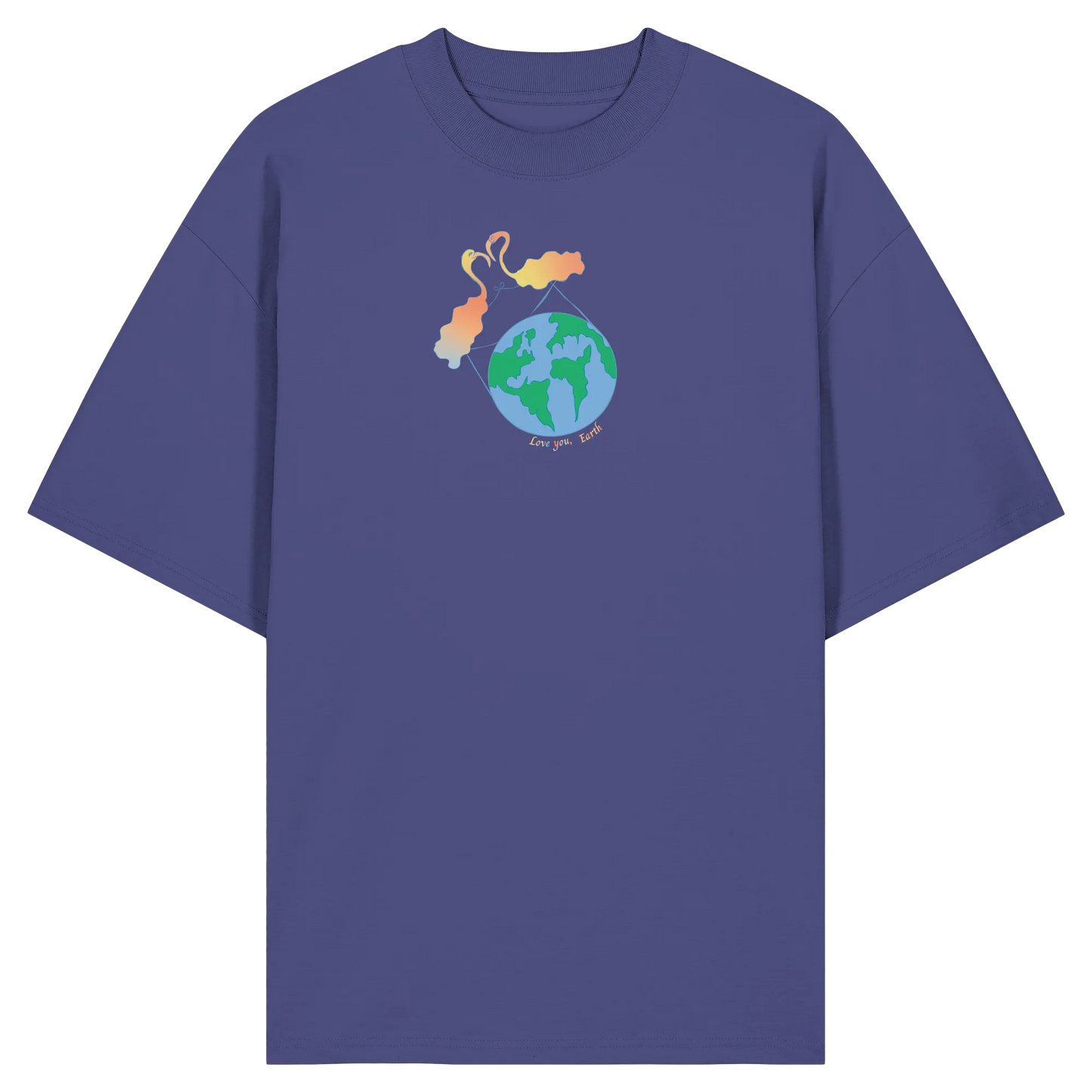 Love you Earth! - Organic Oversize Shirt