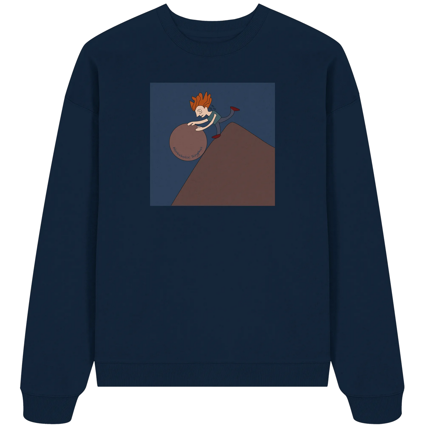 workaholic Sisyphus - Organic Oversize Sweatshirt