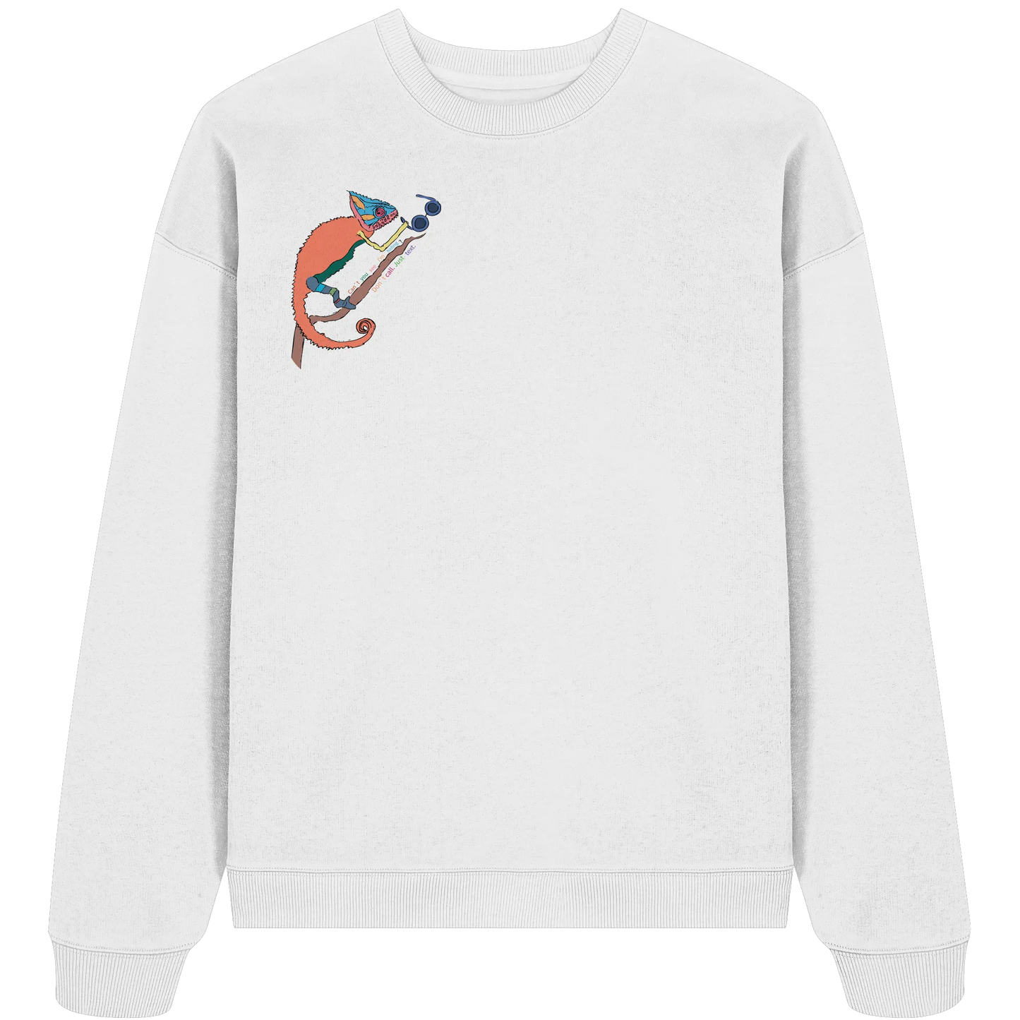 Don't call me - Organic Oversize Sweatshirt