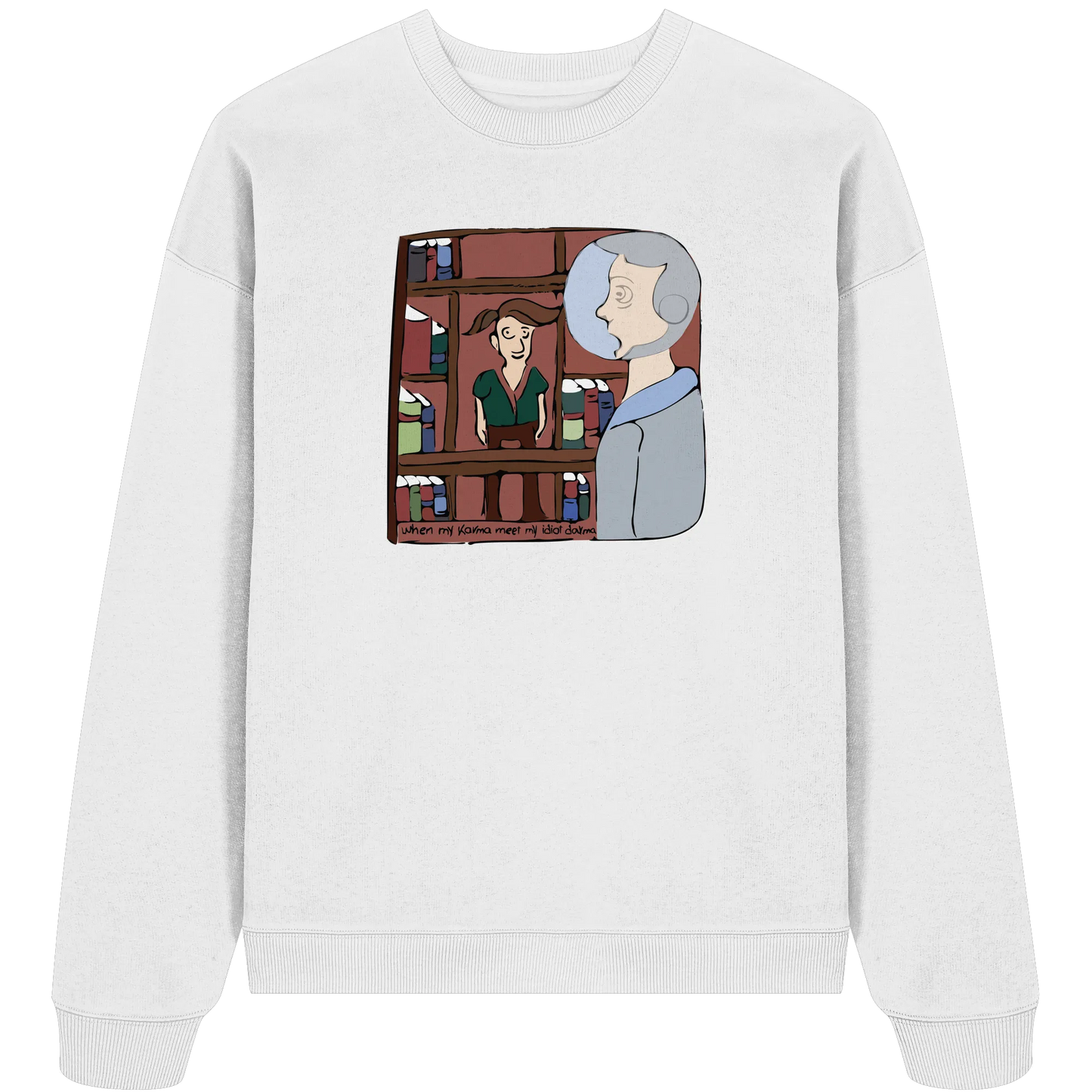 Karma Darma - Organic Oversize Sweatshirt