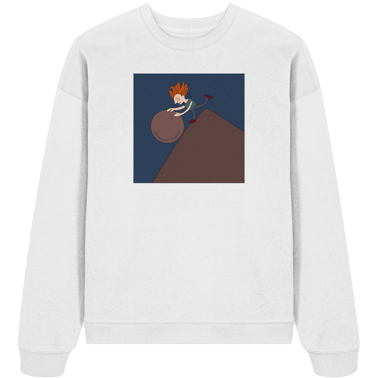 workaholic Sisyphus - Organic Oversize Sweatshirt