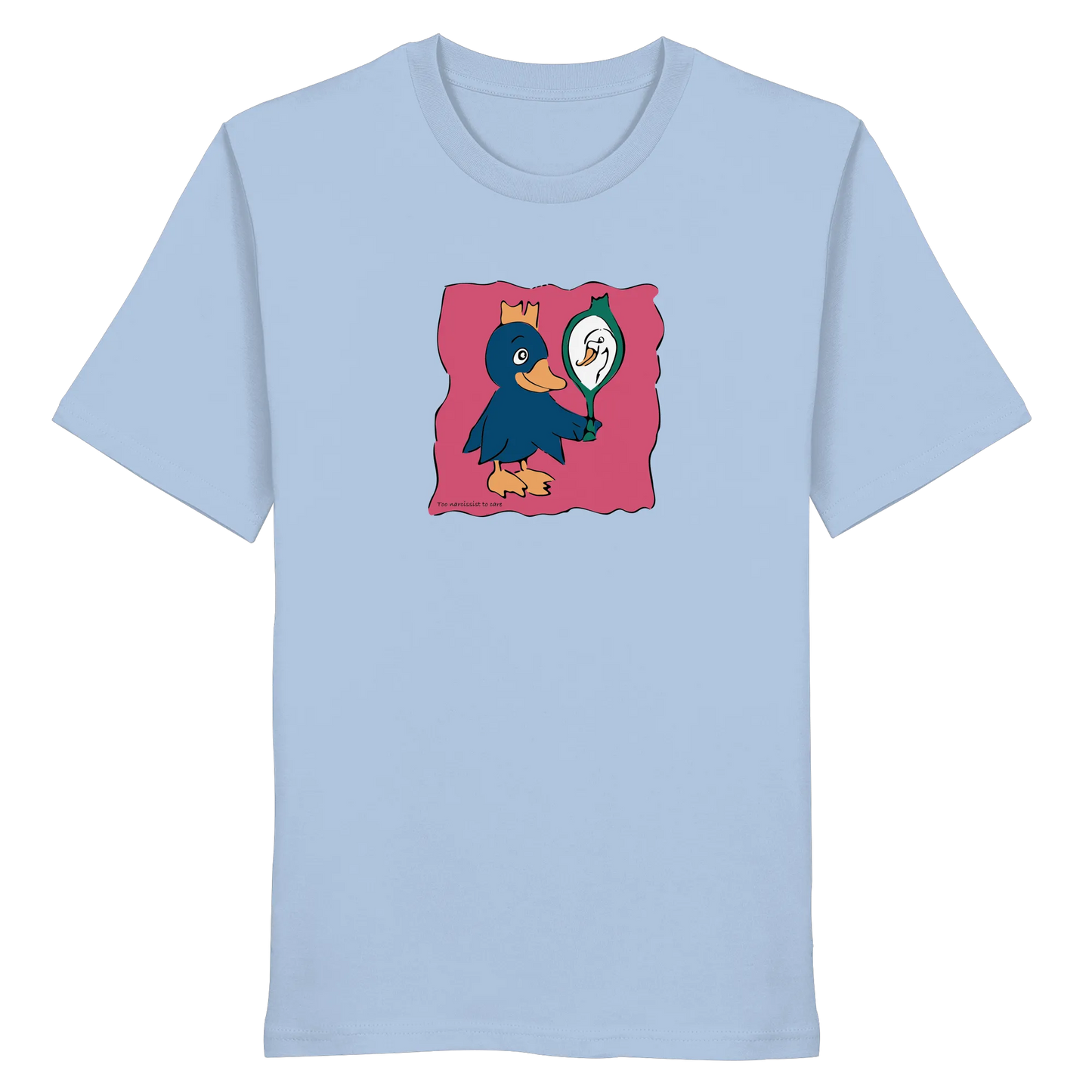 too Narcissist to care - midweight regular fit - Organic Shirt